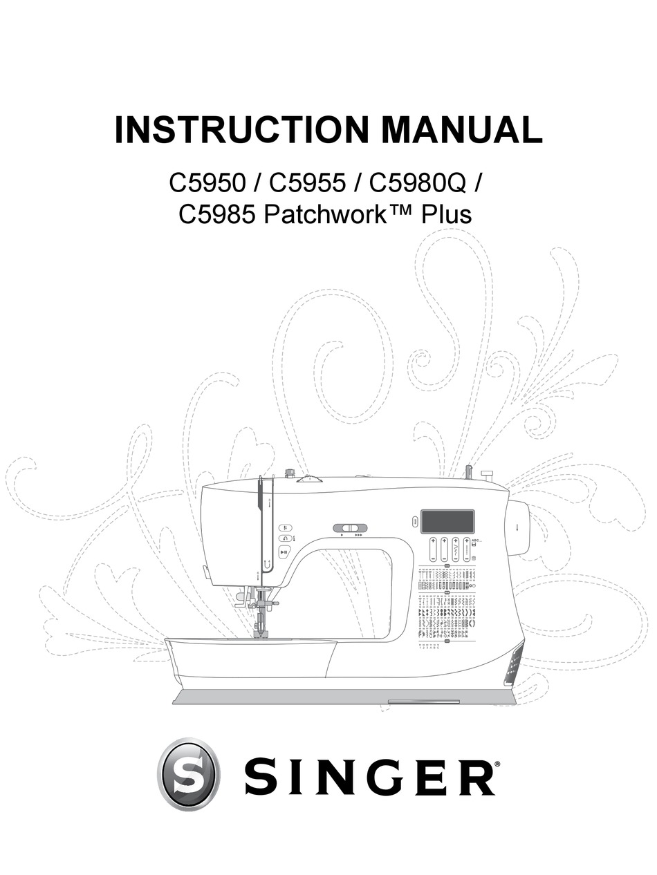 SINGER PATCHWORK PLUS C5950 INSTRUCTION MANUAL Pdf Download ManualsLib