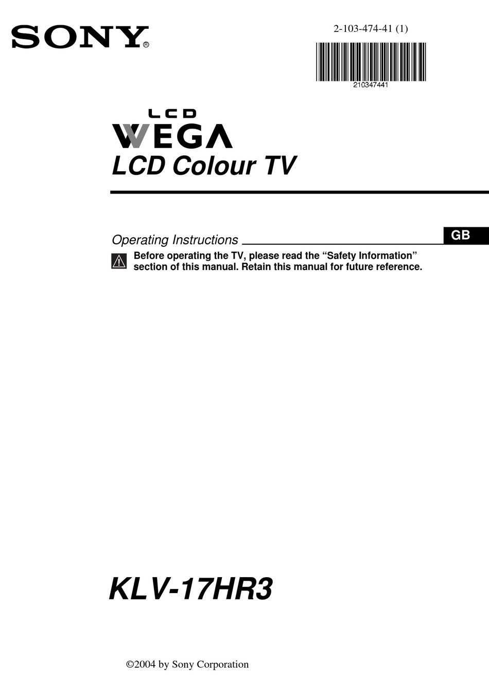 SONY WEGA KLV17HR3 OPERATING INSTRUCTIONS MANUAL Pdf Download ManualsLib