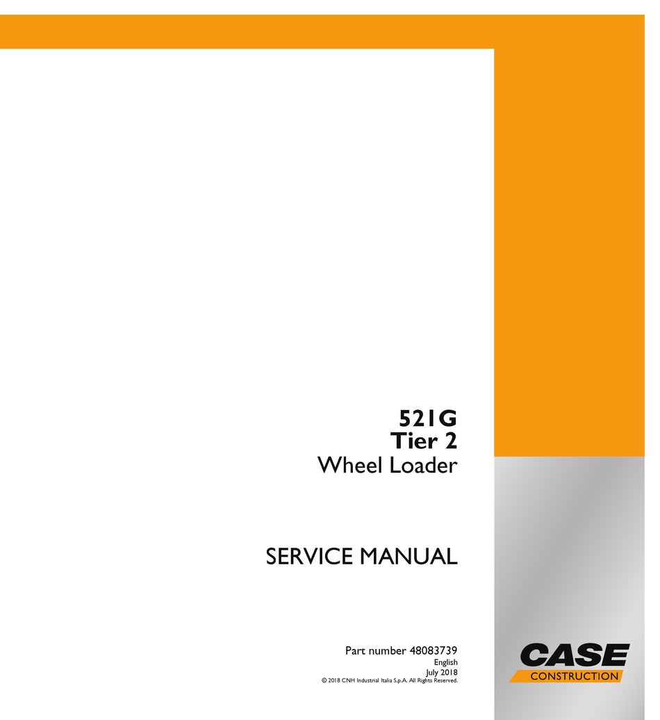 CASE CONSTRUCTION 521G TIER 2 SERVICE MANUAL Pdf Download ManualsLib