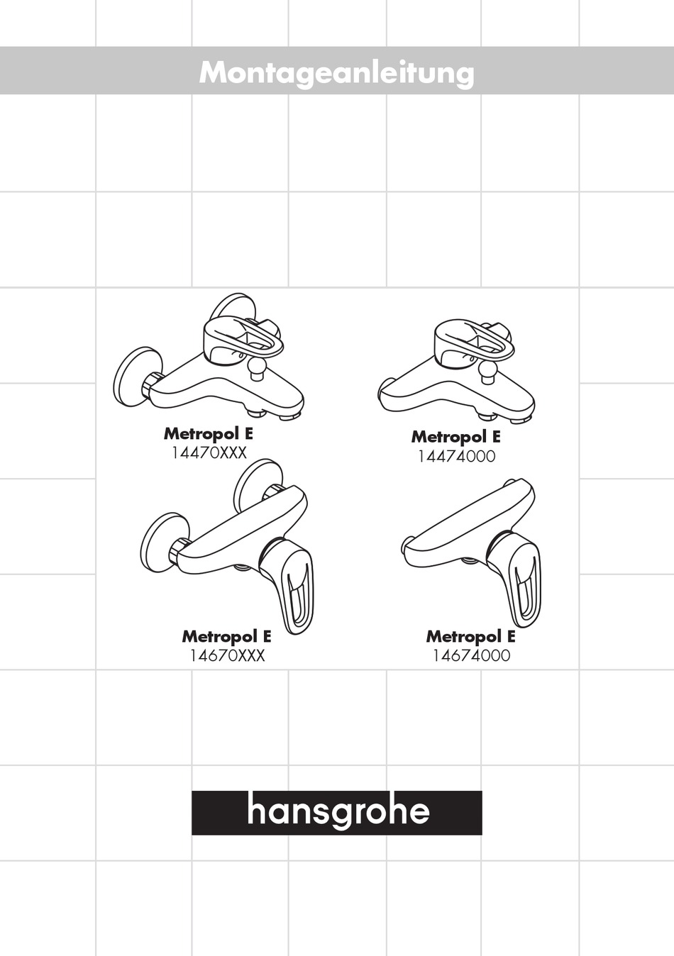 Hans Grohe Metropol E Series Installation Instructions Manual Pdf Download Manualslib