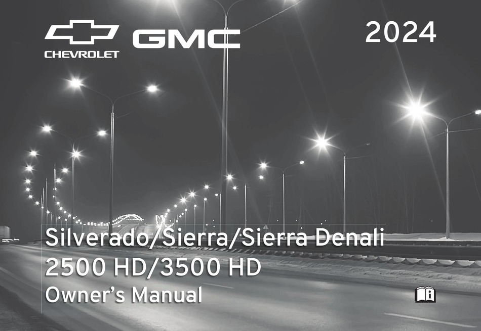 CHEVROLET/GMC SILVERADO 2500 HD 2024 OWNER'S MANUAL Pdf Download