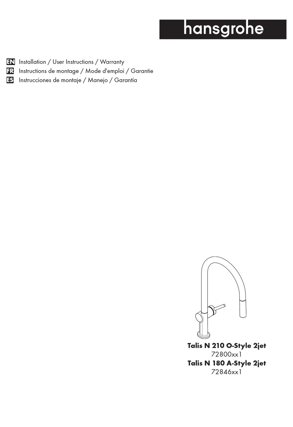 HANS GROHE TALIS N 210 O STYLE 2JET 72800 1 SERIES USER INSTRUCTIONS   Hans Grohe Talis N 210 O Style 2jet 72800 1 Series 