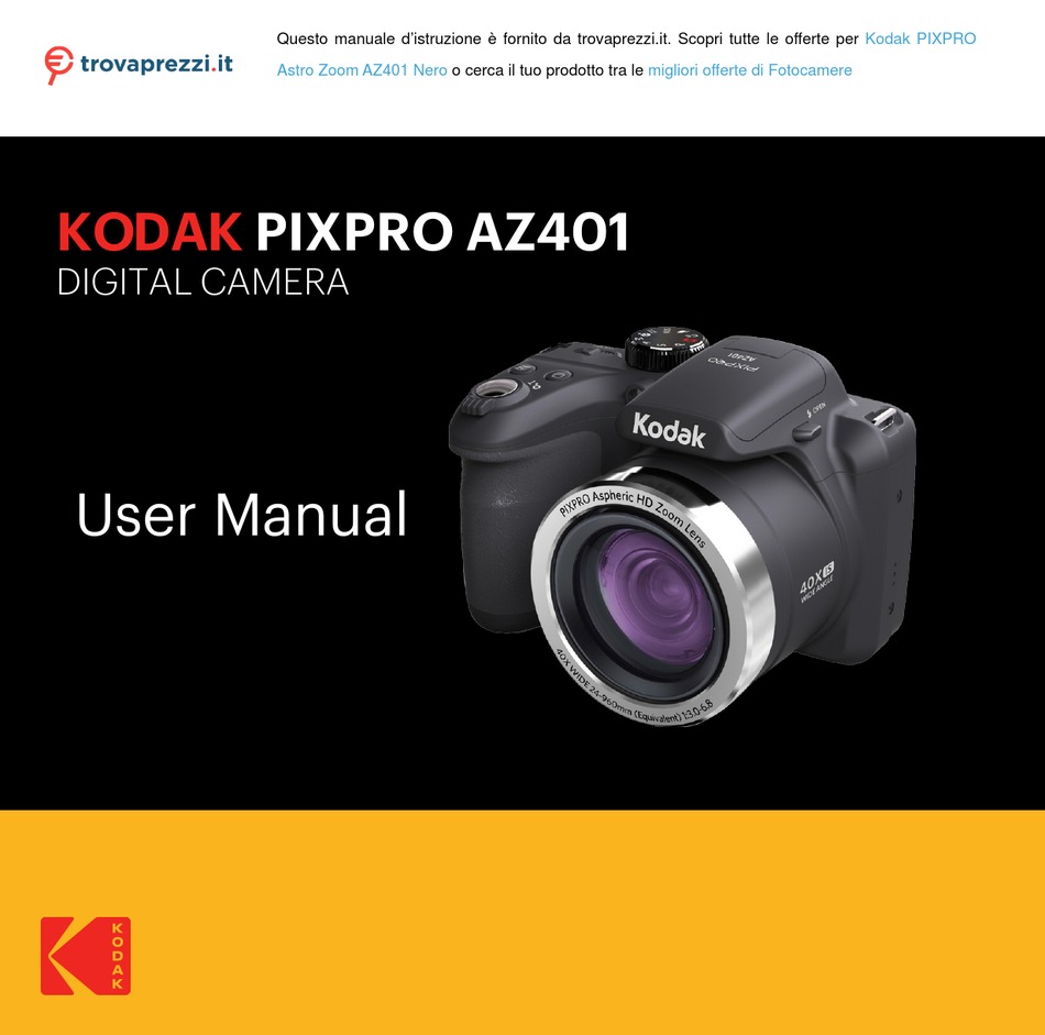 KODAK PIXPRO ASTRO ZOOM AZ401 USER MANUAL Pdf Download ManualsLib