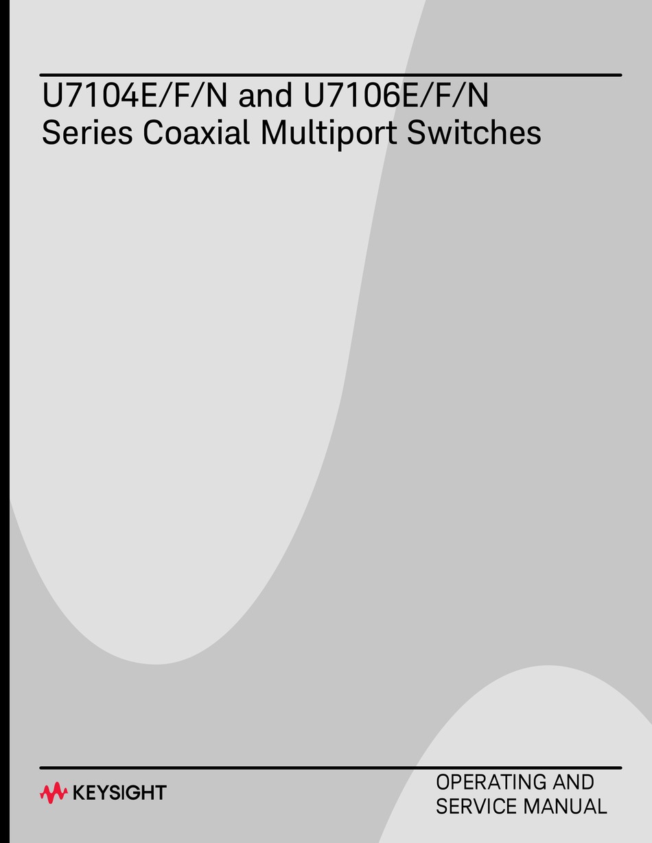 KEYSIGHT U7104E SERIES OPERATING AND SERVICE MANUAL Pdf Download
