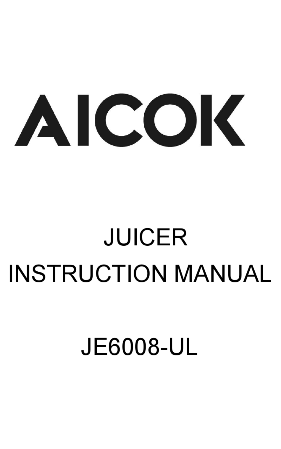 AICOK JE6008UL INSTRUCTION MANUAL Pdf Download ManualsLib