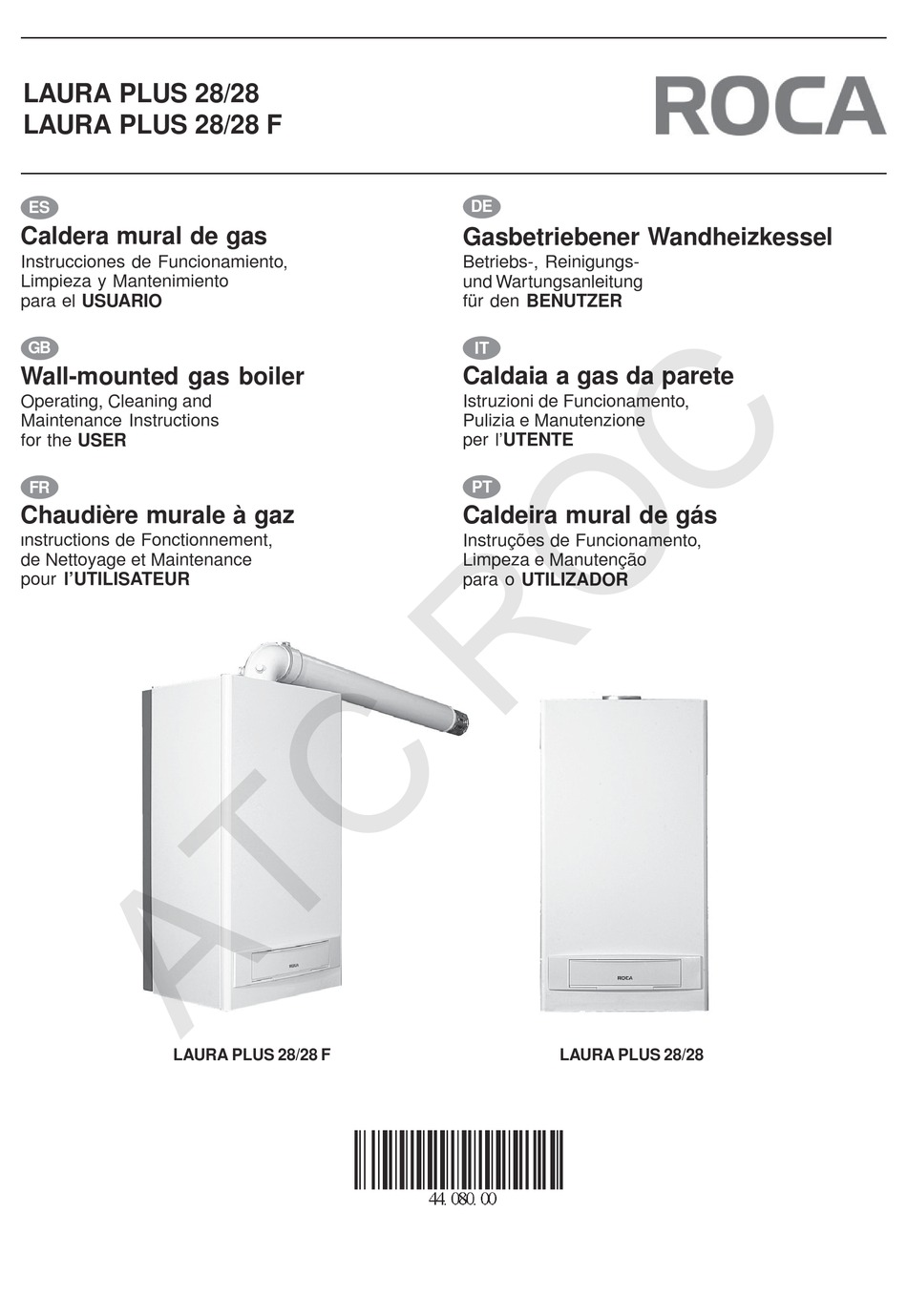 ROCA LAURA PLUS 28/28 OPERATING, CLEANING AND MAINTENANCE INSTRUCTIONS