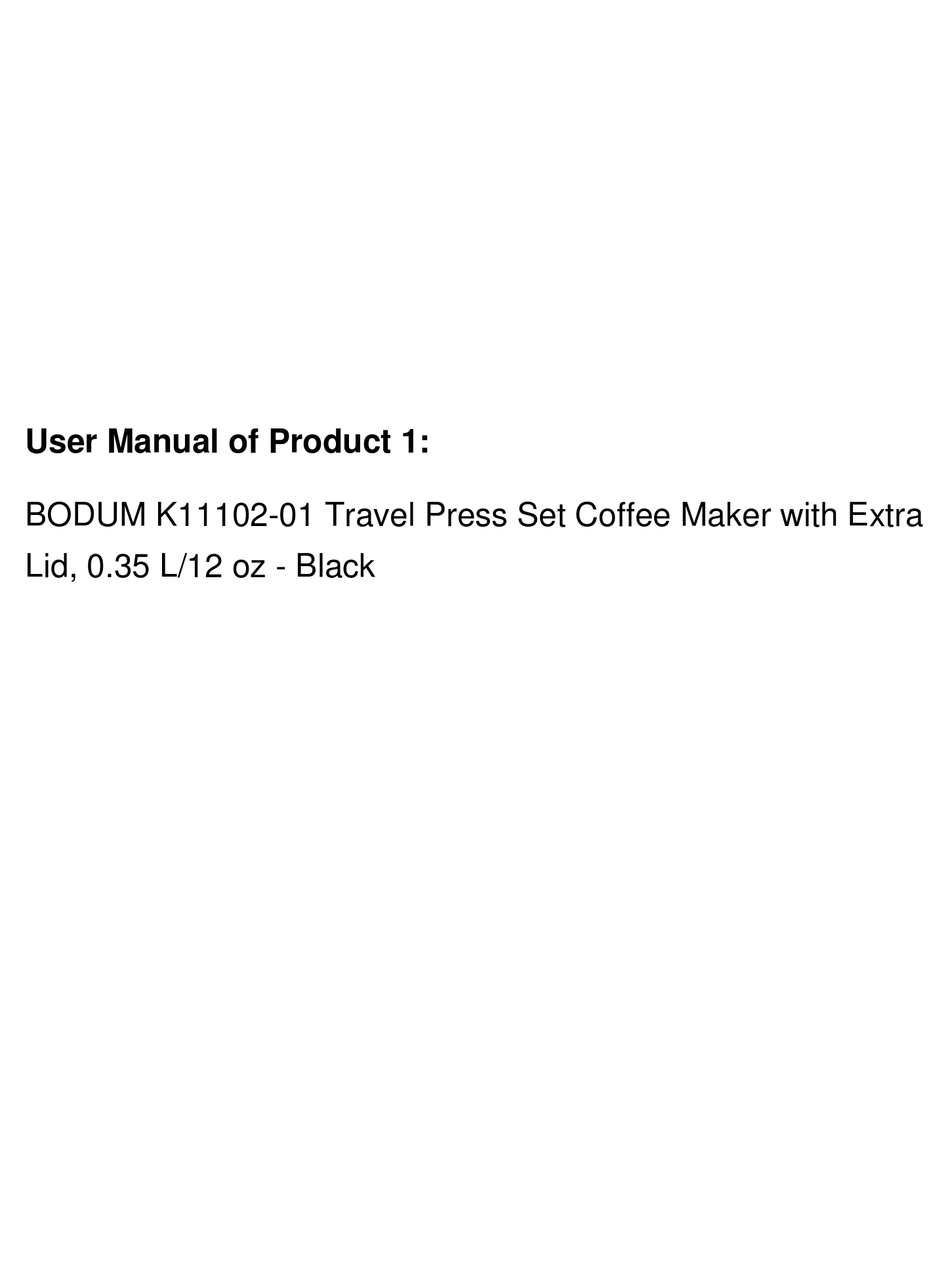 BODUM TRAVEL PRES K1110201 QUICK START MANUAL Pdf Download ManualsLib