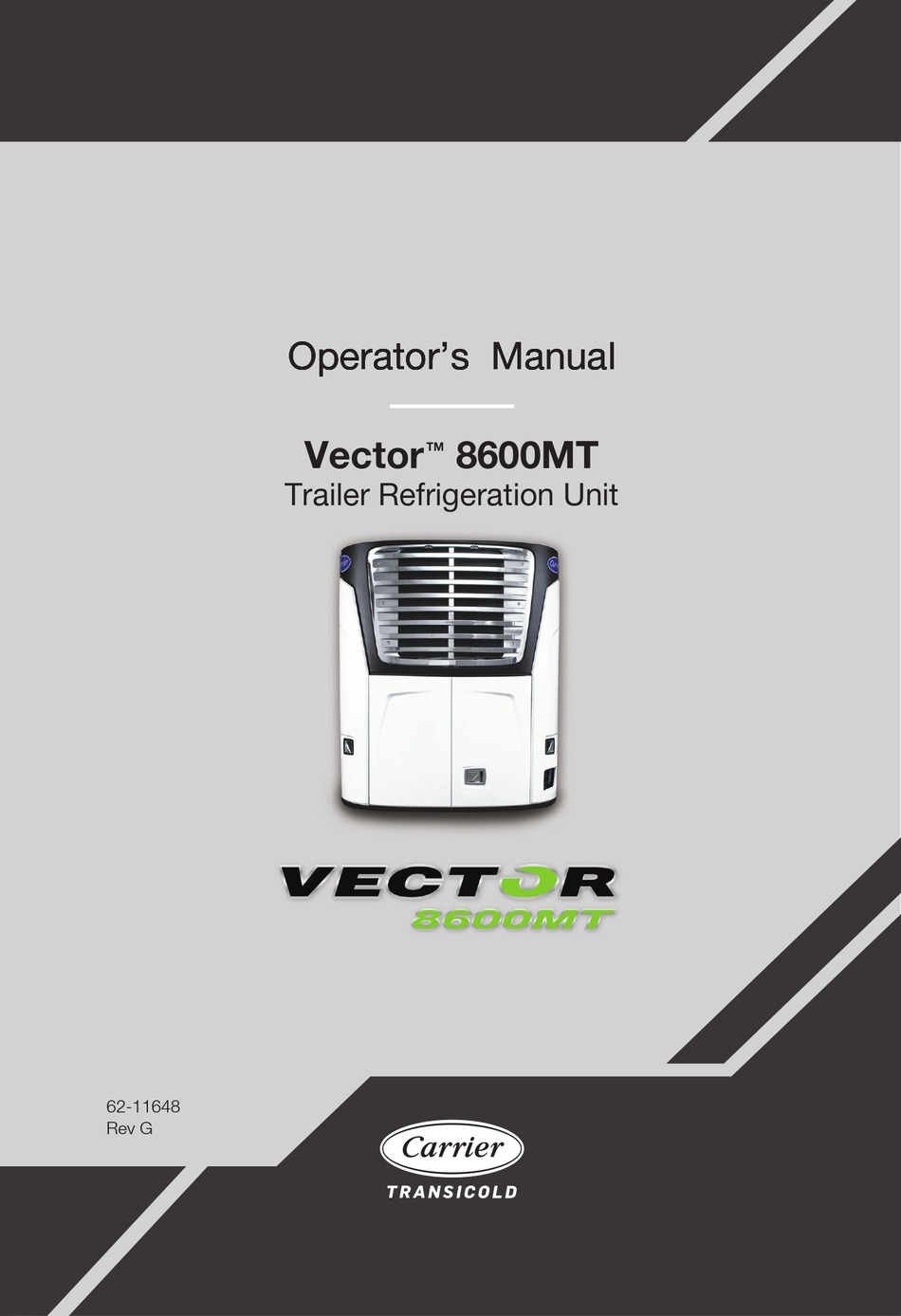 CARRIER TRANSICOLD VECTOR 8600MT OPERATOR