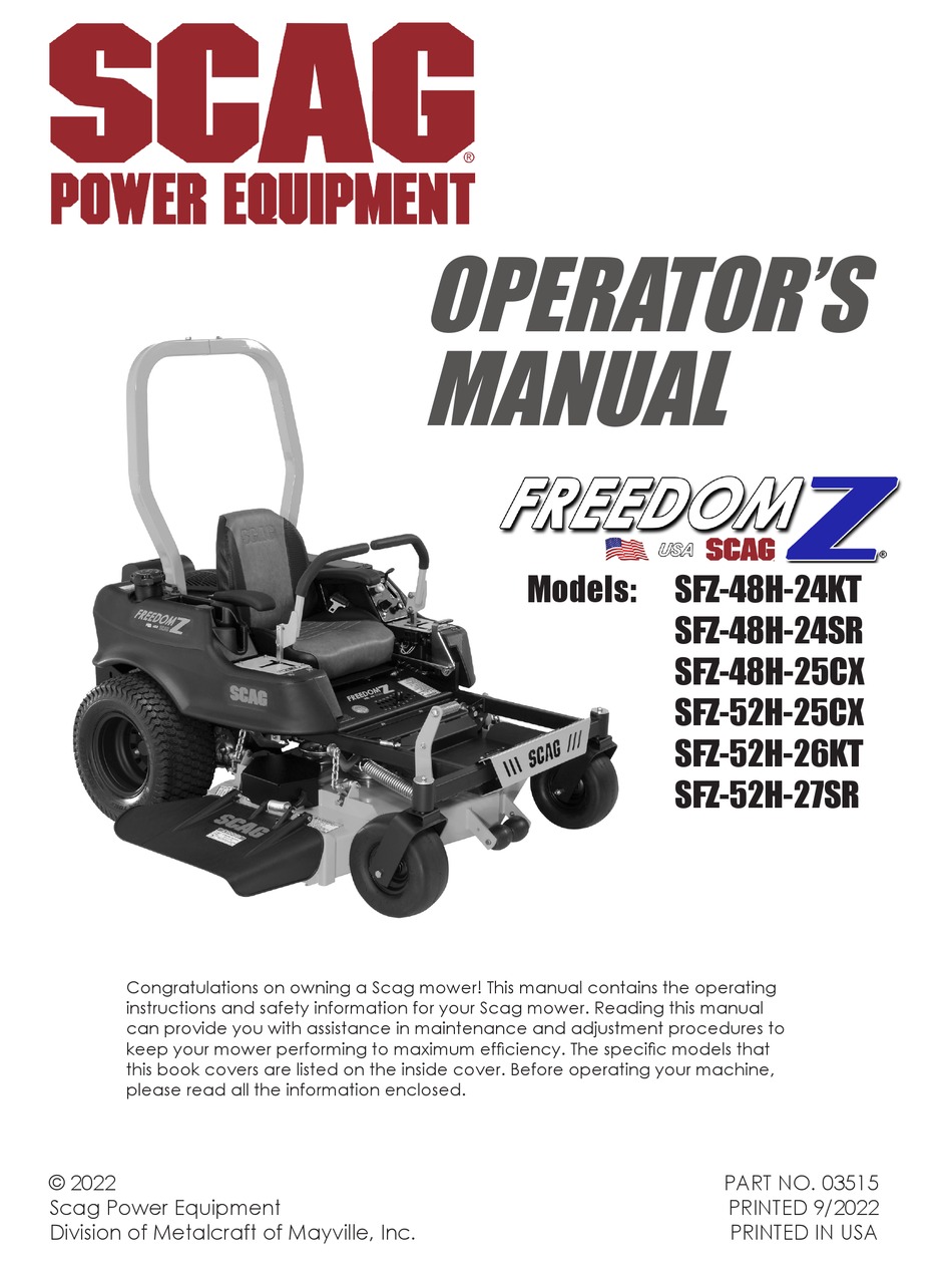 SCAG POWER EQUIPMENT FREEDOM Z SFZ48H25CX OPERATOR