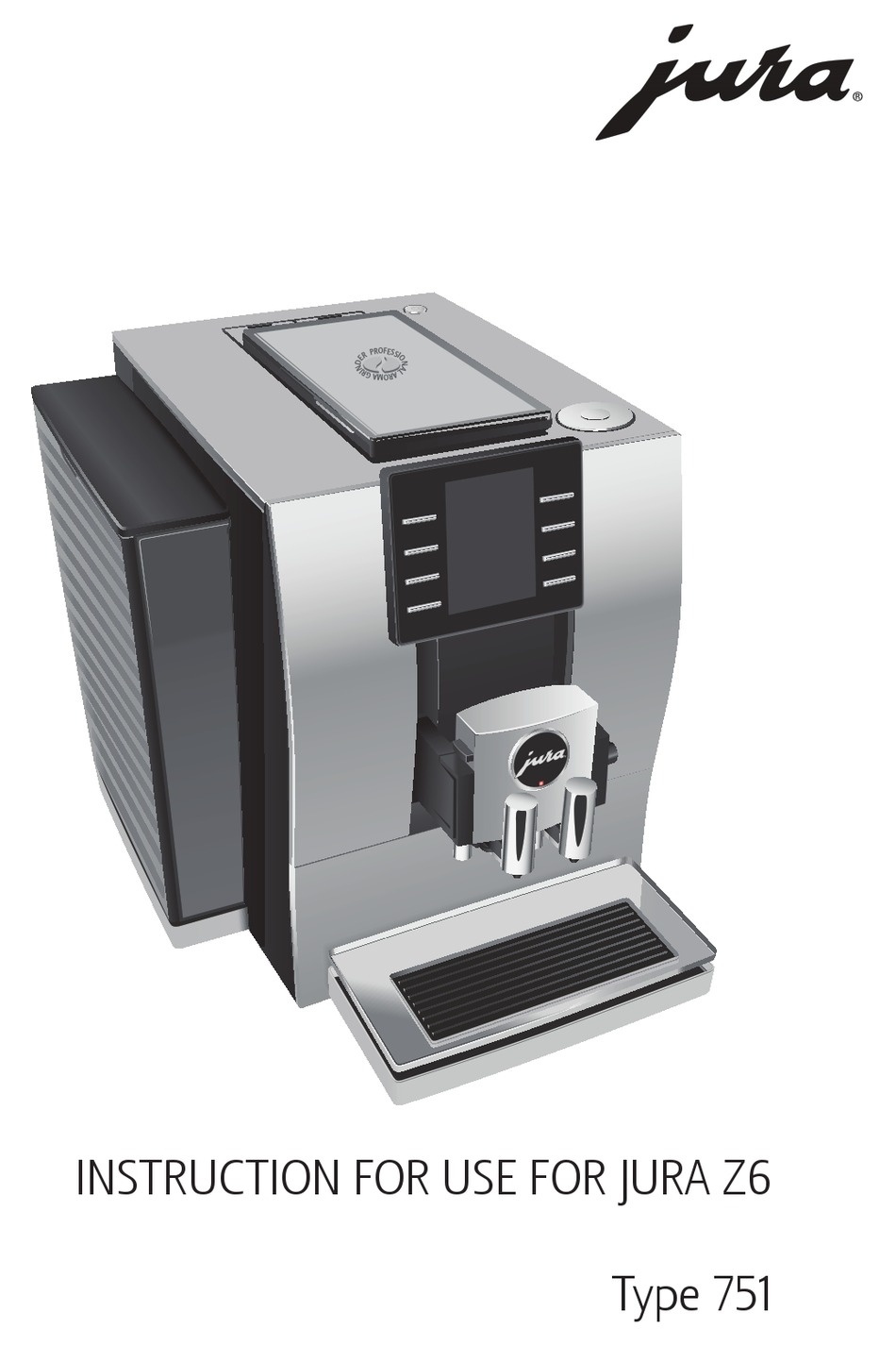 JURA 751 INSTRUCTIONS FOR USE MANUAL Pdf Download ManualsLib