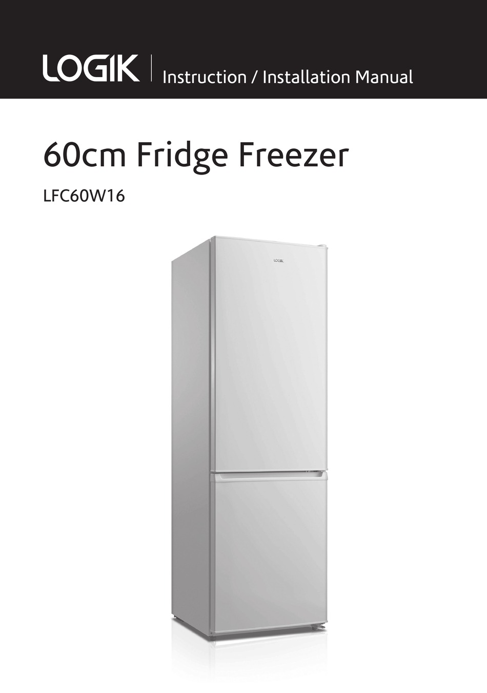 LOGIK LFC60W16 INSTRUCTION & INSTALLATION MANUAL Pdf Download ManualsLib