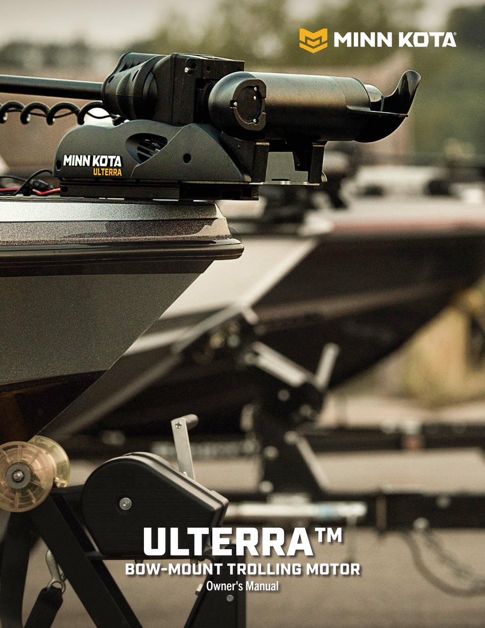 MINN KOTA ULTERRA OWNER
