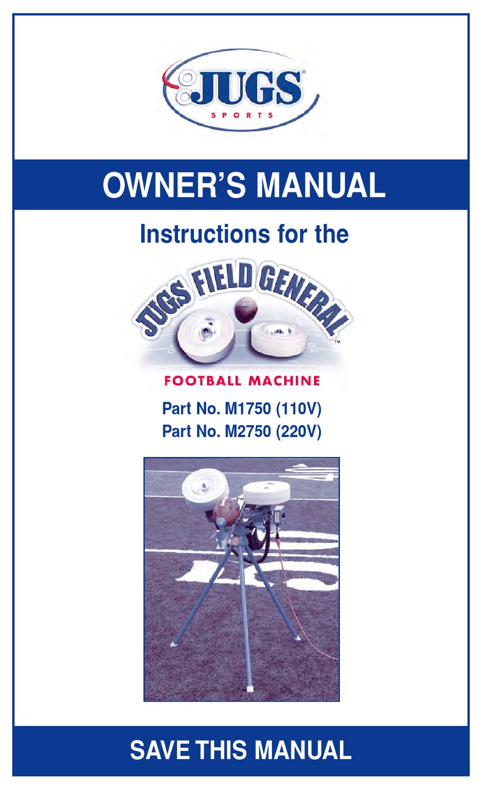 JUGS SPORTS M1750 OWNER'S MANUAL Pdf Download ManualsLib
