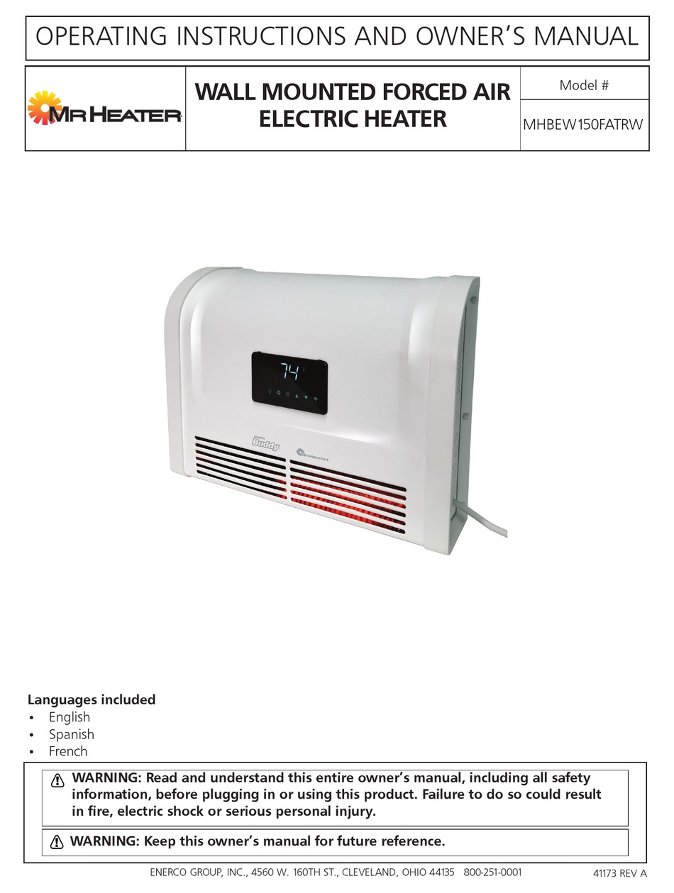 MR. HEATER MHBEW150FATRW OPERATING INSTRUCTIONS AND OWNER