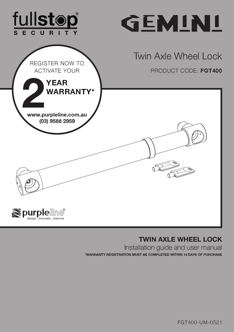 GEMINI FULLSTOP SECURITY PURPLELINE FGT400 INSTALLATION MANUAL AND USER