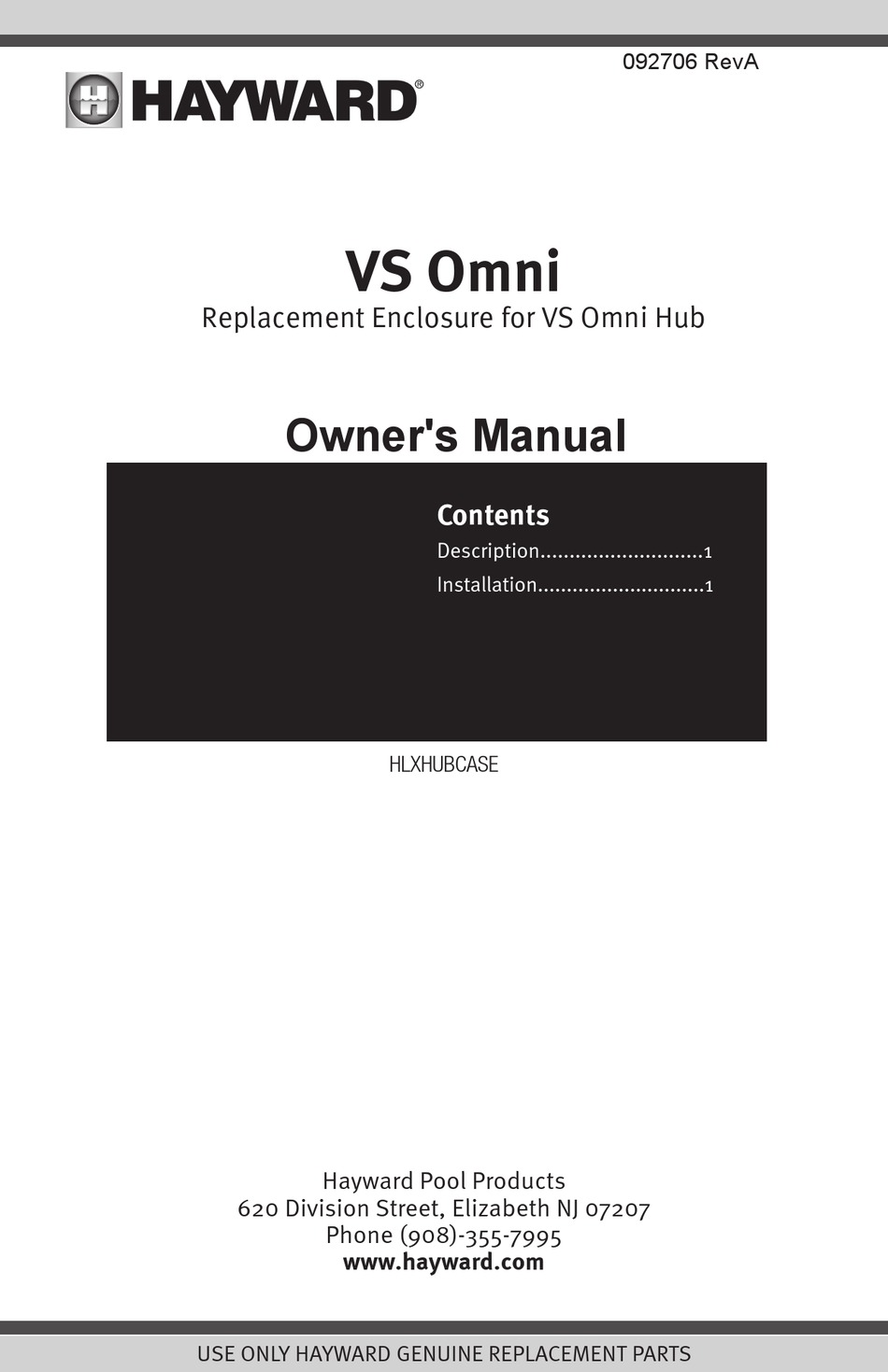 HAYWARD VS OMNI HLXHUBCASE OWNER