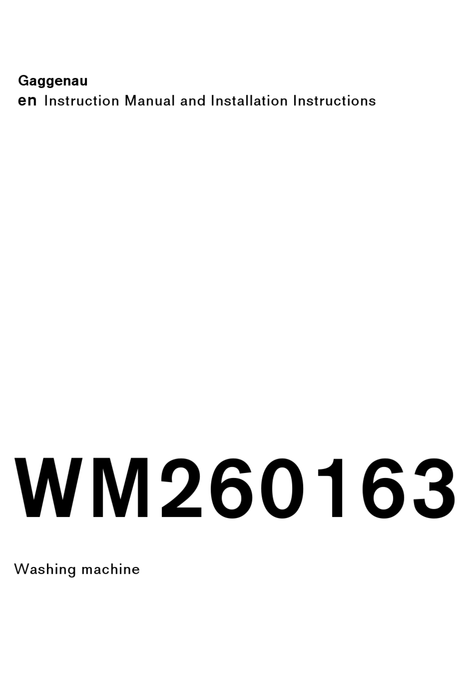 GAGGENAU WM260163 INSTRUCTION MANUAL AND INSTALLATION INSTRUCTIONS Pdf