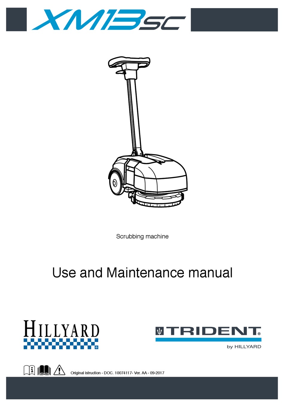 HILLYARD TRIDENT XM13SC USE AND MAINTENANCE MANUAL Pdf Download