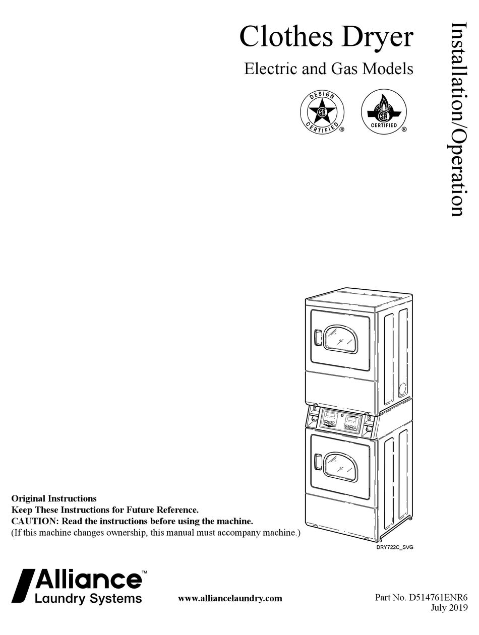 ALLIANCE LAUNDRY SYSTEMS DRY722CSVG INSTALLATION & OPERATION MANUAL