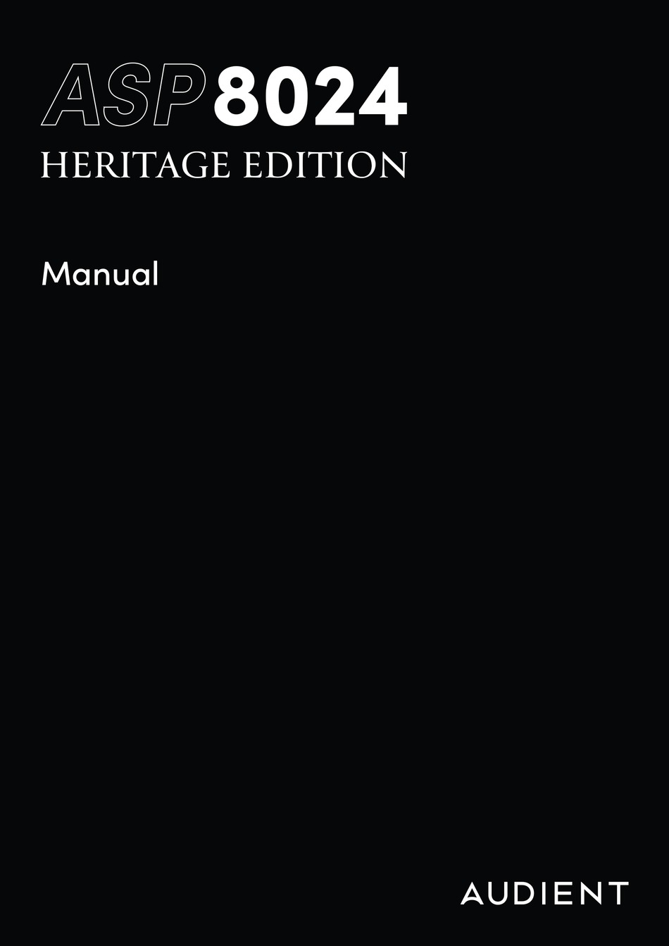 AUDIENT ASP8024 HERITAGE EDITION MANUAL Pdf Download ManualsLib