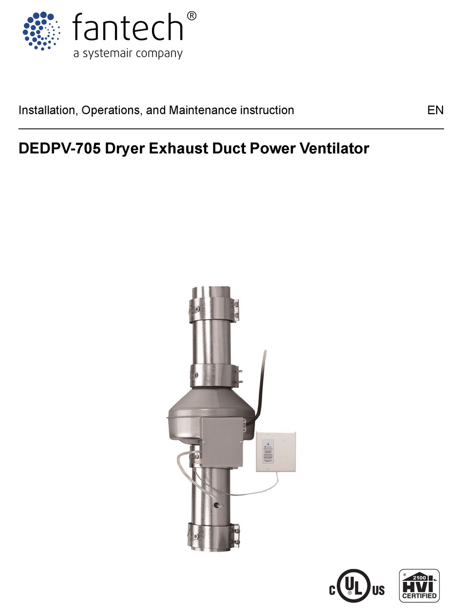 SYSTEMAIR FANTECH DEDPV705 INSTALLATION, OPERATION AND MAINTENANCE