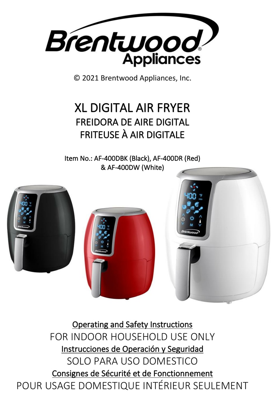 BRENTWOOD APPLIANCES AF400DBK OPERATING AND SAFETY INSTRUCTIONS MANUAL