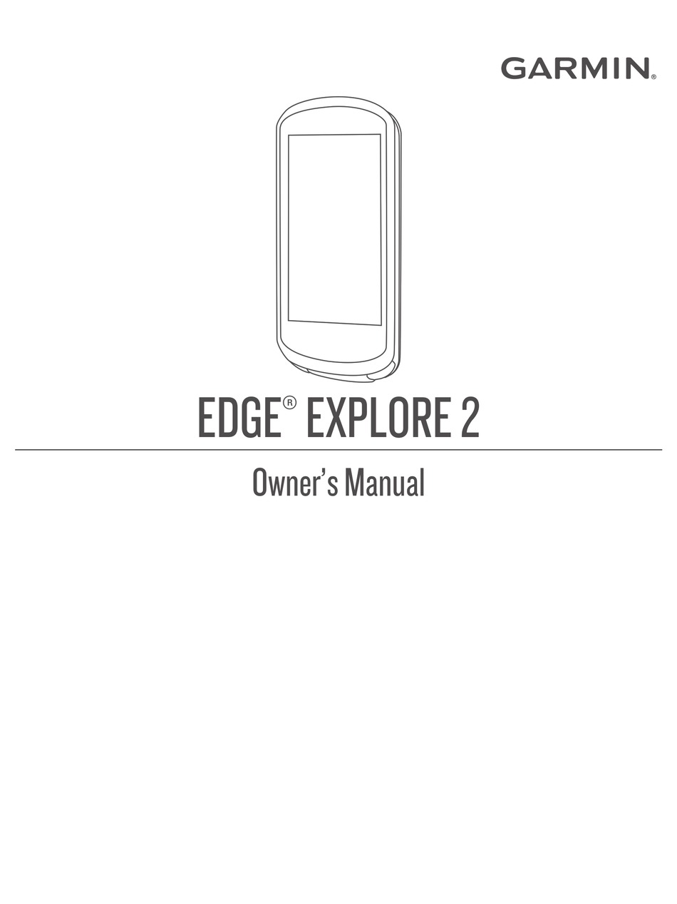 GARMIN EDGE EXPLORE 2 OWNER'S MANUAL Pdf Download | ManualsLib