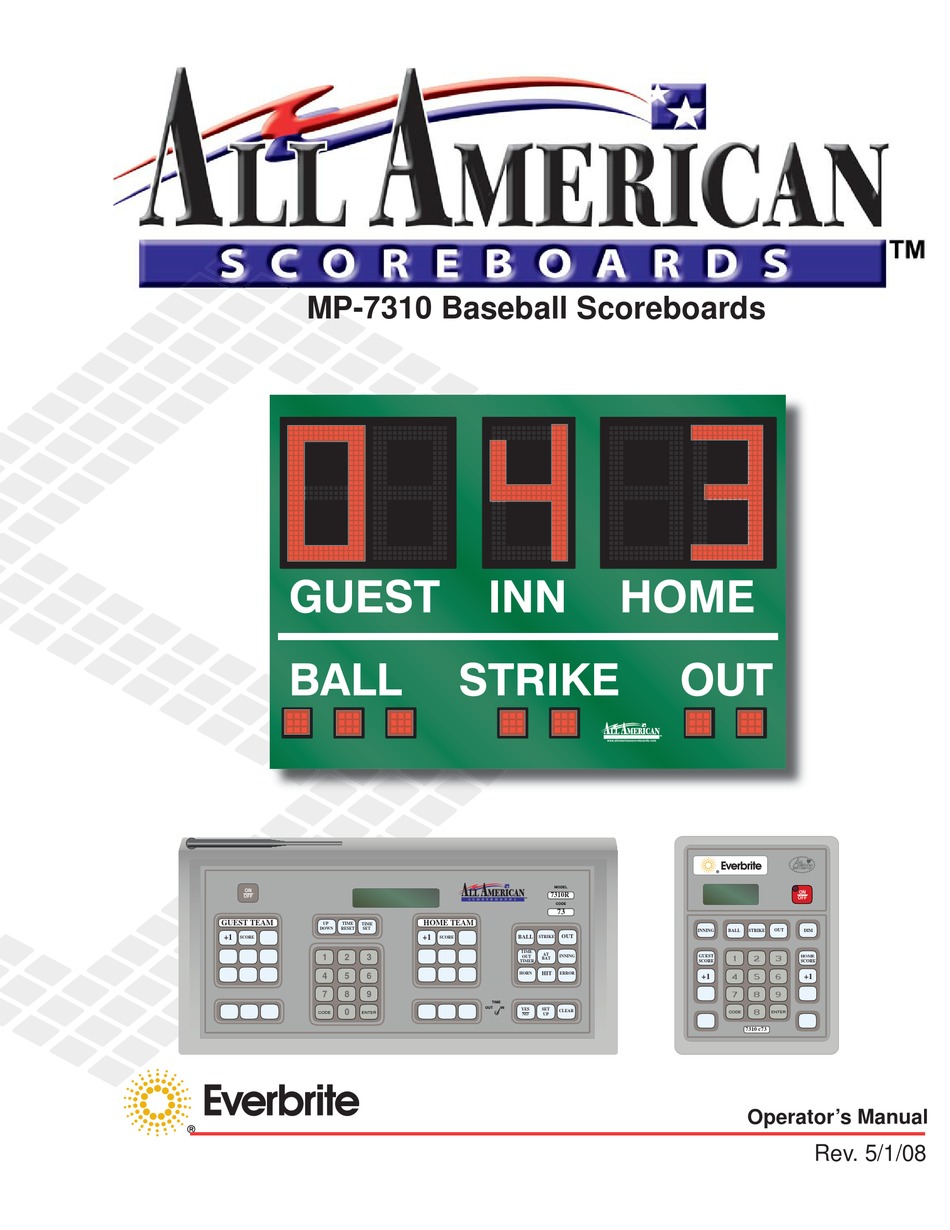 EVERBRITE ELECTRONICS ALL AMERICAN SCOREBOARDS MP7310 OPERATOR