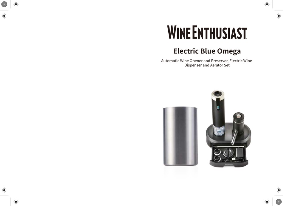 WINE ENTHUSIAST ELECTRIC BLUE OMEGA MANUAL Pdf Download ManualsLib