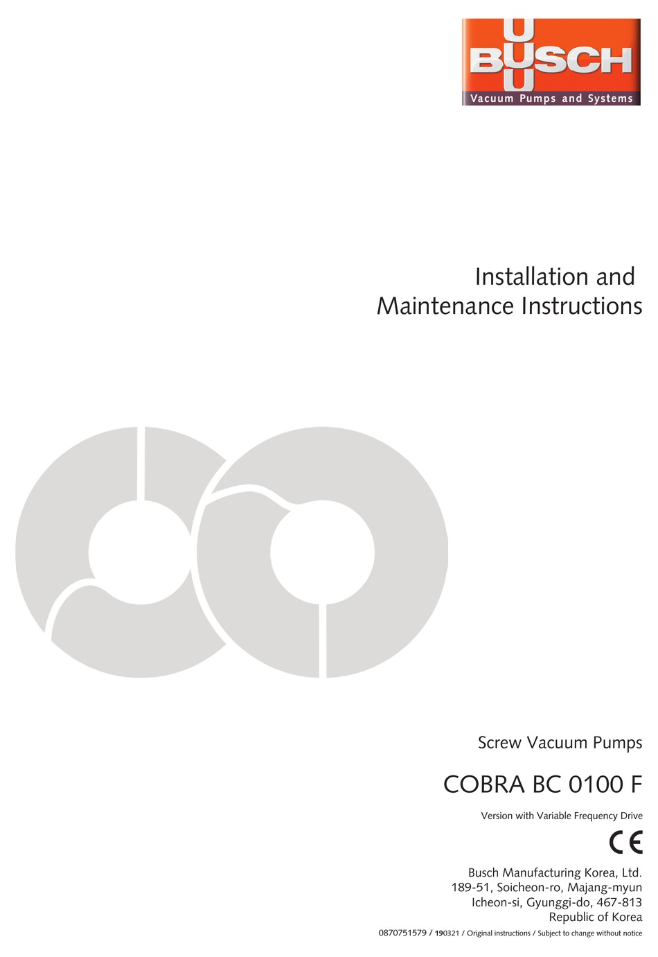 BUSCH COBRA BC 0100 F INSTALLATION AND MAINTENANCE INSTRUCTIONS MANUAL ...