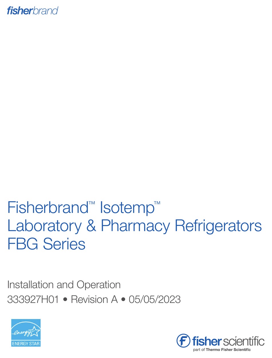 FISHER SCIENTIFIC FISHERBRAND ISOTEMP FBG SERIES INSTALLATION AND