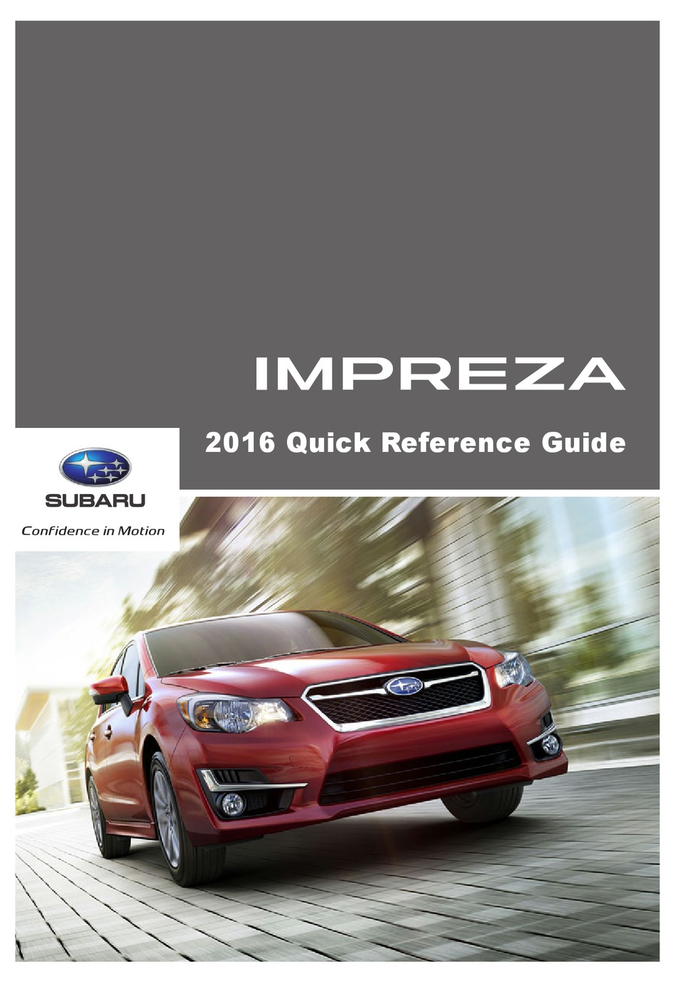 SUBARU IMPREZA 2016 QUICK REFERENCE MANUAL Pdf Download ManualsLib