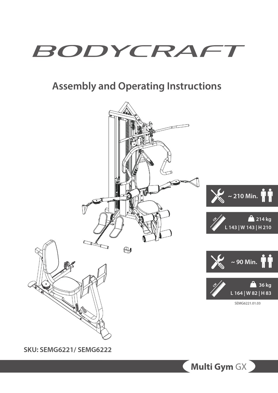 BODYCRAFT SEMG6221 ASSEMBLY AND OPERATING INSTRUCTIONS MANUAL Pdf