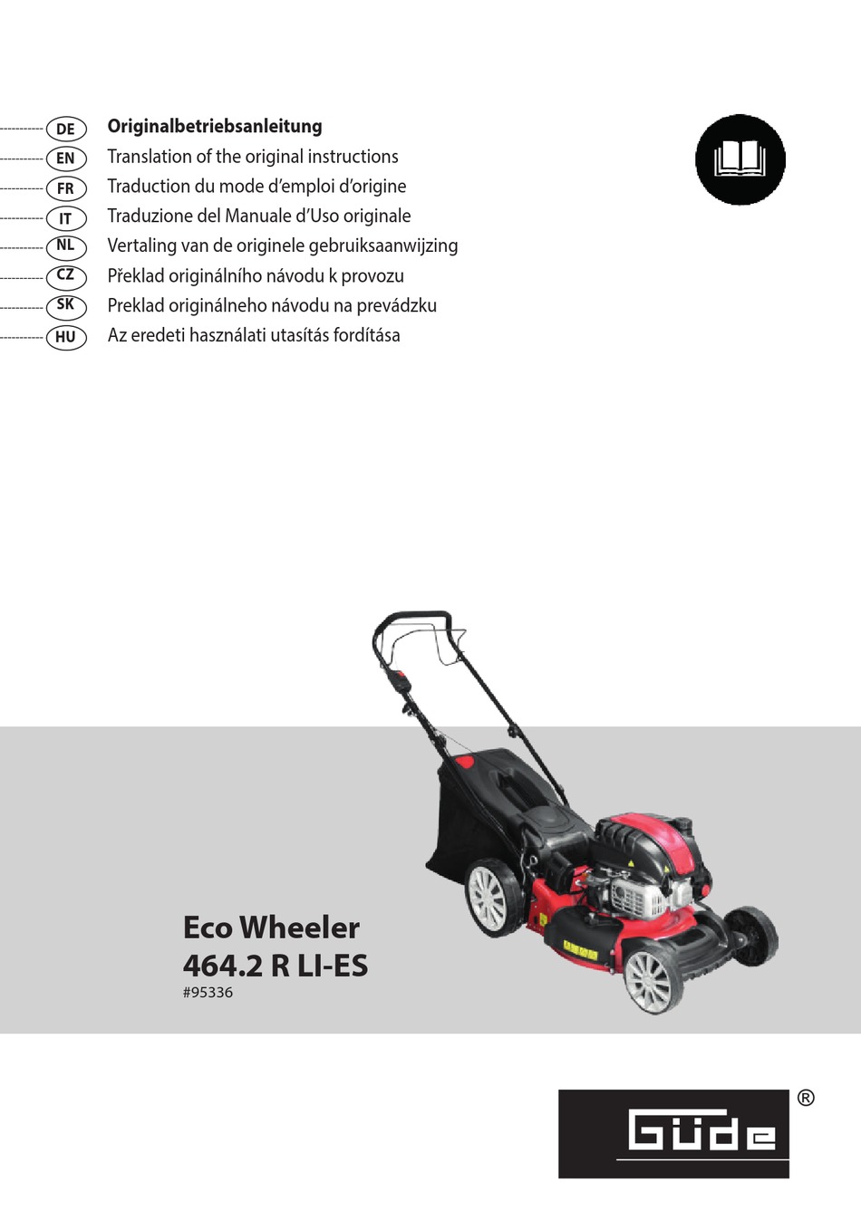 GÜDE ECO WHEELER 464.2 R LIES TRANSLATION OF THE ORIGINAL INSTRUCTIONS