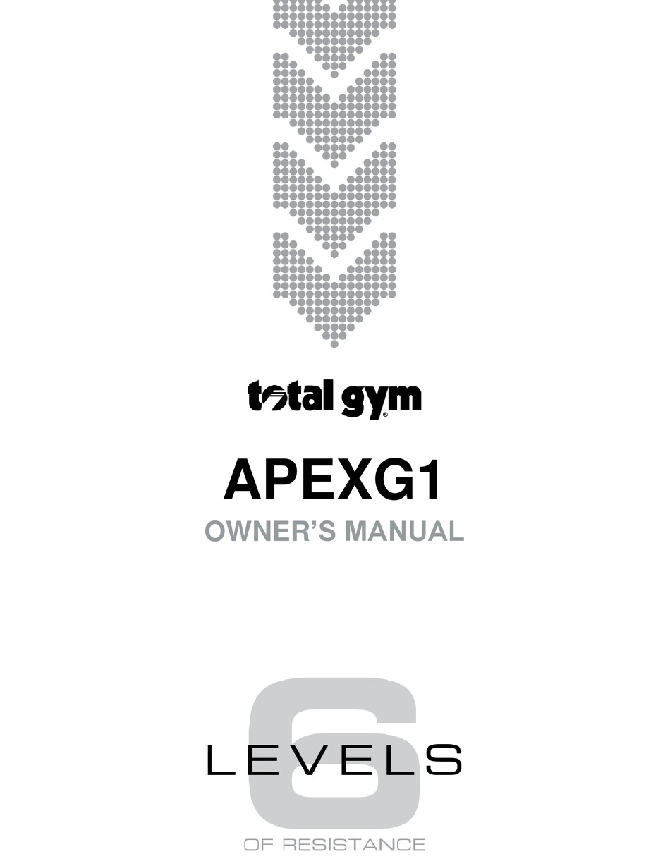 TOTAL GYM APEXG1 OWNER'S MANUAL Pdf Download ManualsLib