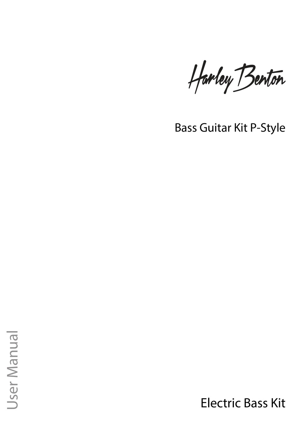 THOMANN HARLEY BENTON BASS GUITAR KIT PSTYLE USER MANUAL Pdf Download