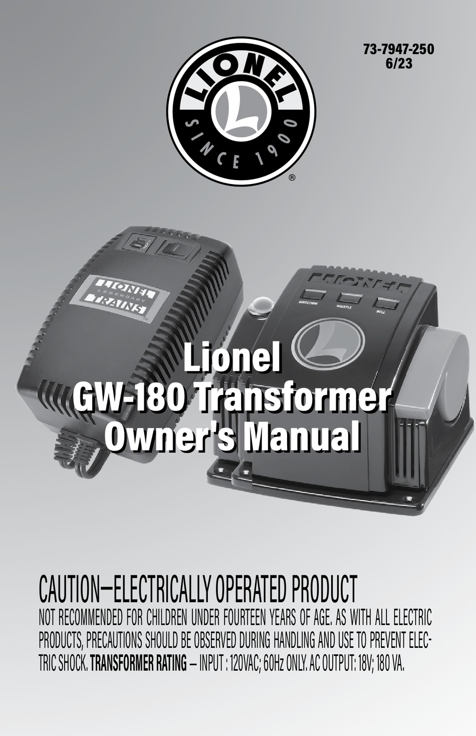 LIONEL GW180 OWNER