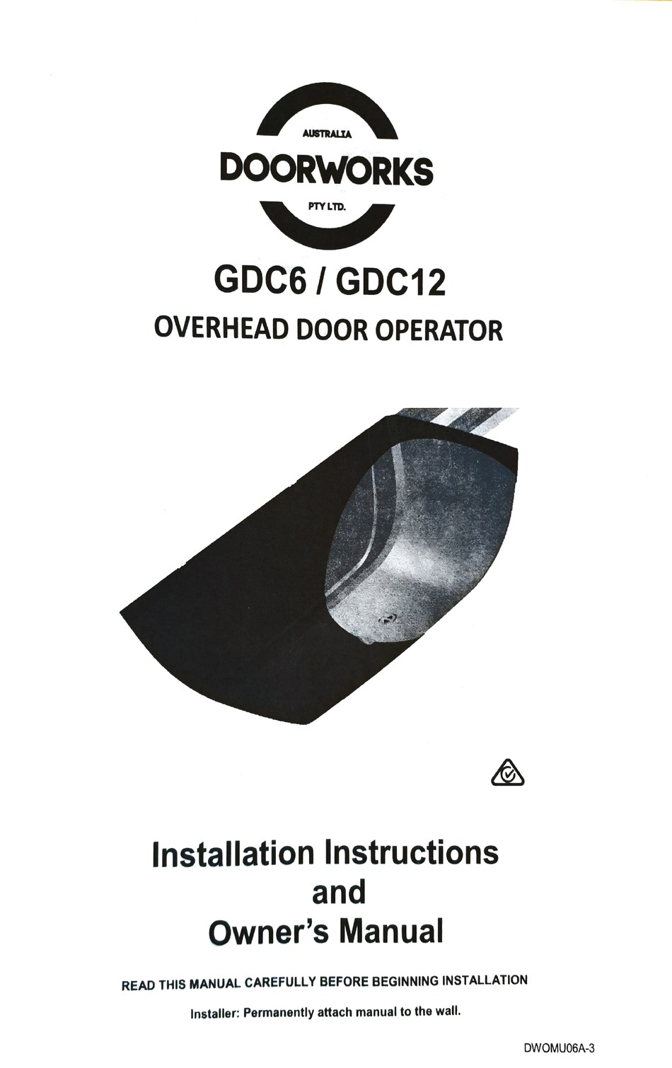 DOORWORKS GDC6 INSTALLATION INSTRUCTIONS AND OWNER'S MANUAL Pdf