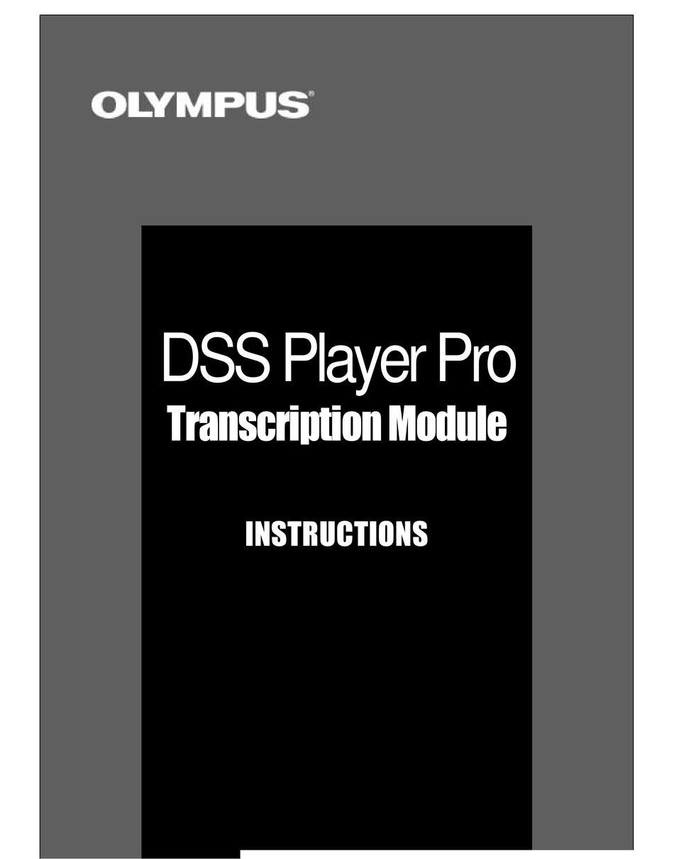 olympus dss transcription module troubleshooting olympus dss transcription module troubleshooting