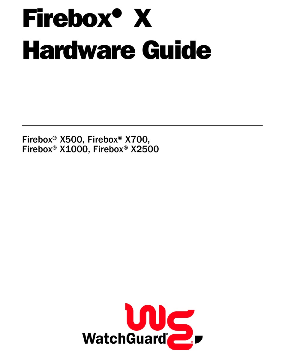 Watchguard Firebox X1000 Hardware Manual Pdf Download Manualslib Watchguard Firebox X1000 Hardware Manual Pdf Download Manualslib