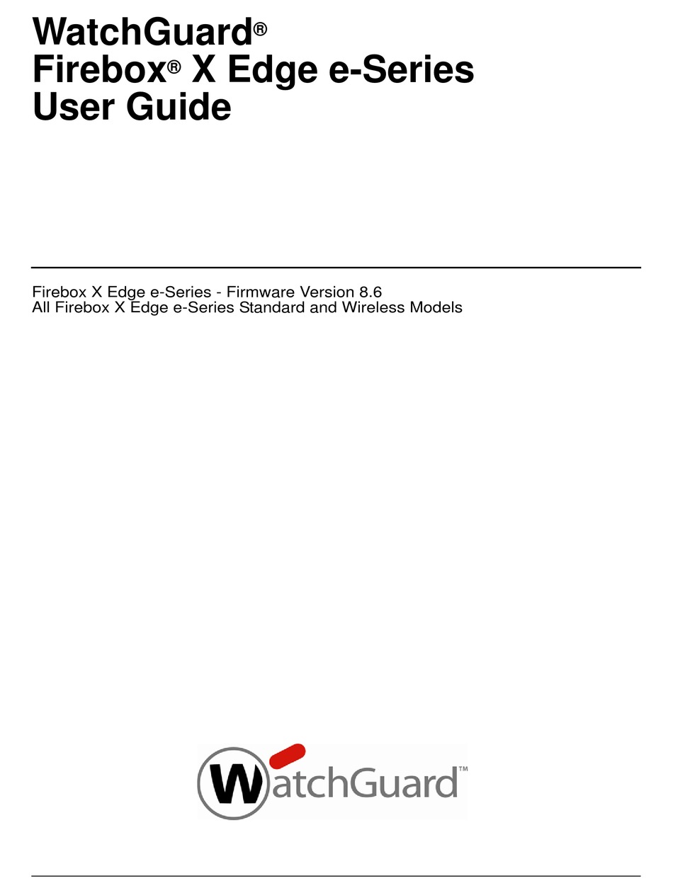 Watchguard Firebox X20e User Manual Pdf Download Manualslib Watchguard Firebox X20e User Manual Pdf Download Manualslib