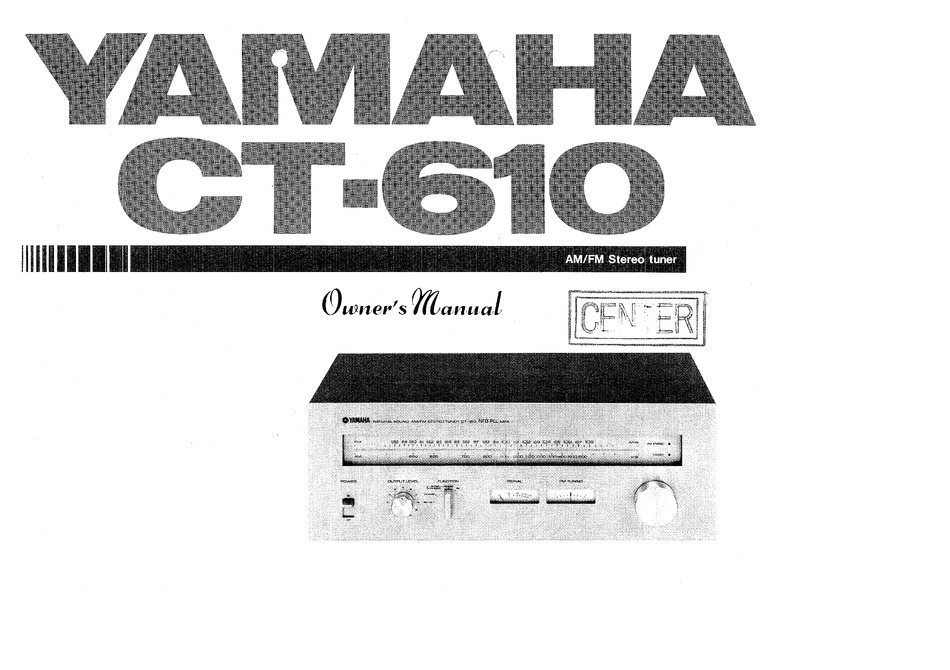 YAMAHA CT-610 OWNER'S MANUAL Pdf Download | ManualsLib