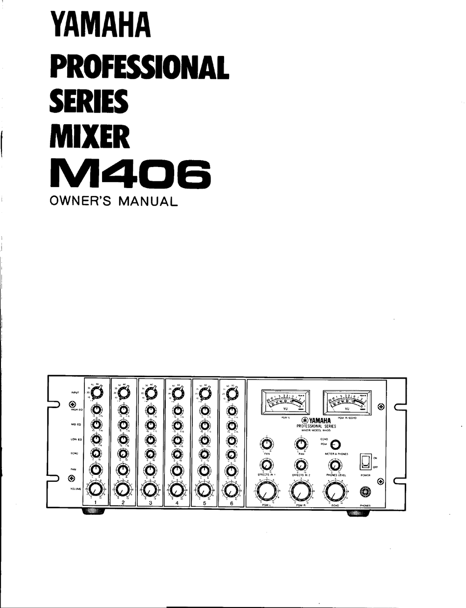 YAMAHA M406 OWNER'S MANUAL Pdf Download | ManualsLib