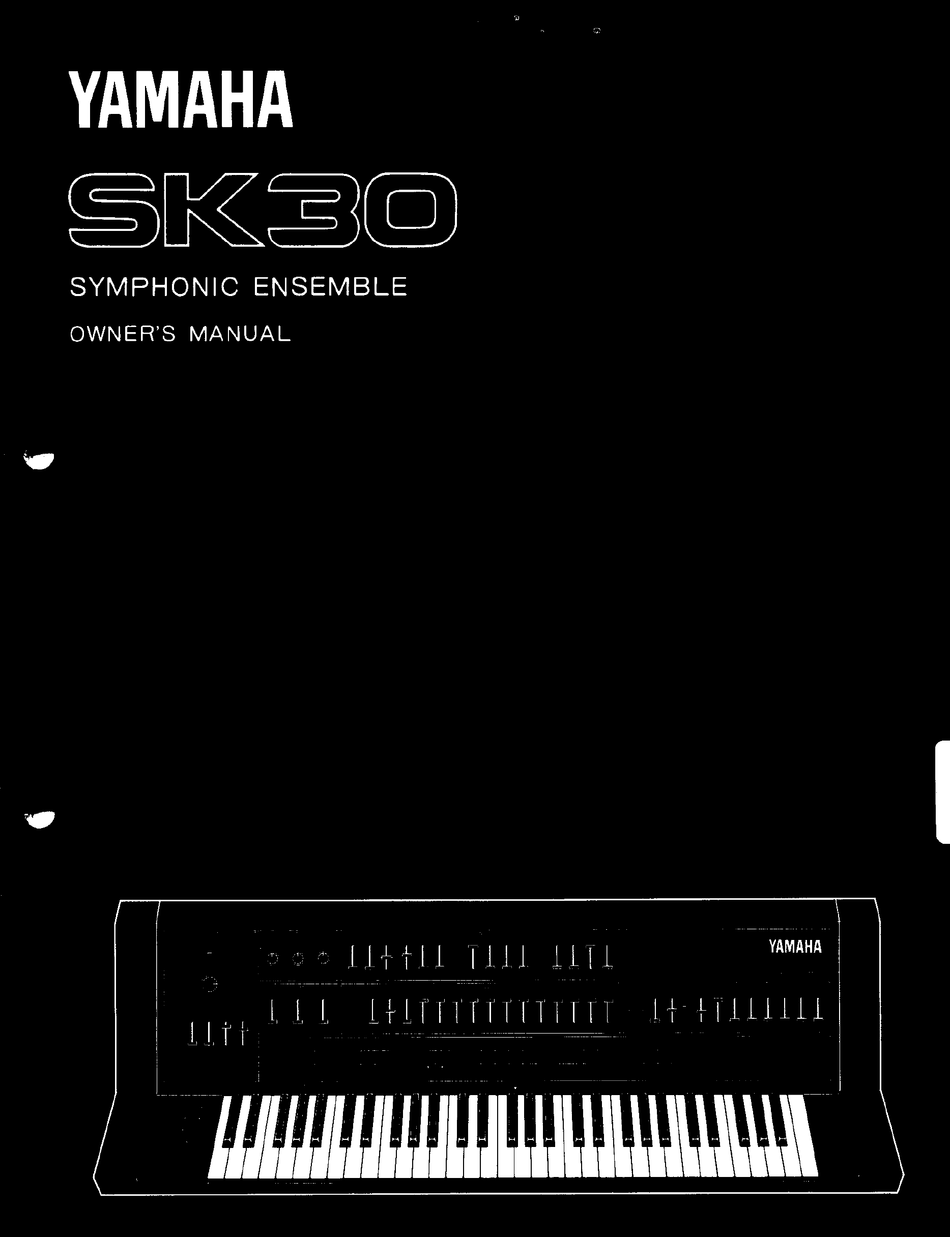 YAMAHA SK30 OWNER