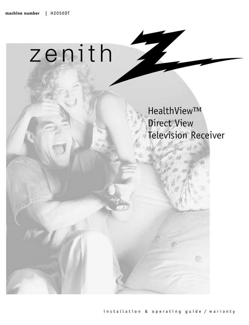 ZENITH HEALTHVIEW H2050DT INSTALLATION AND OPERATING MANUAL, WARRANTY