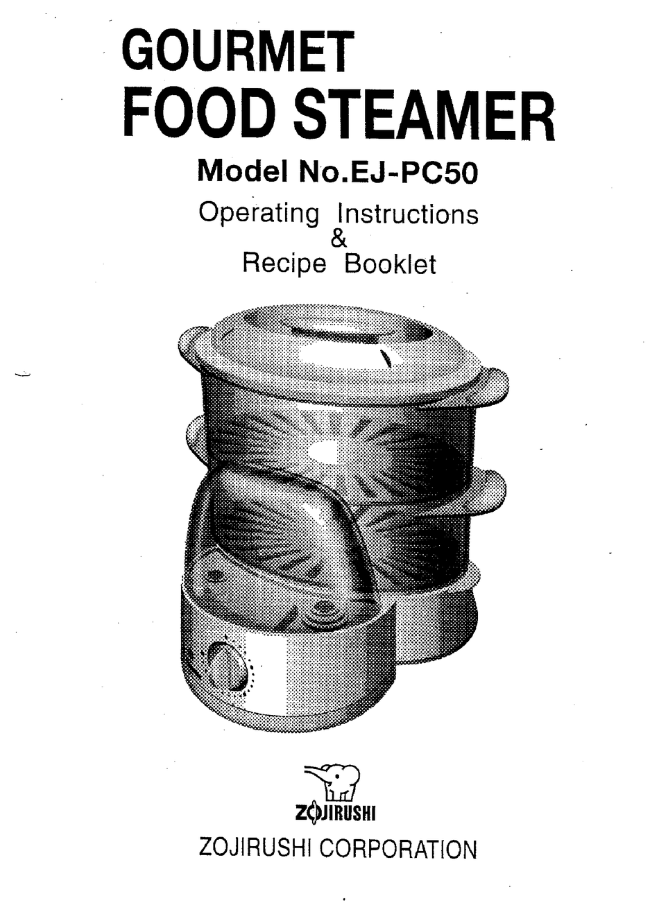 ZOJIRUSHI EJPC50 OPERATING INSTRUCTIONS & RECIPE BOOKLET Pdf Download