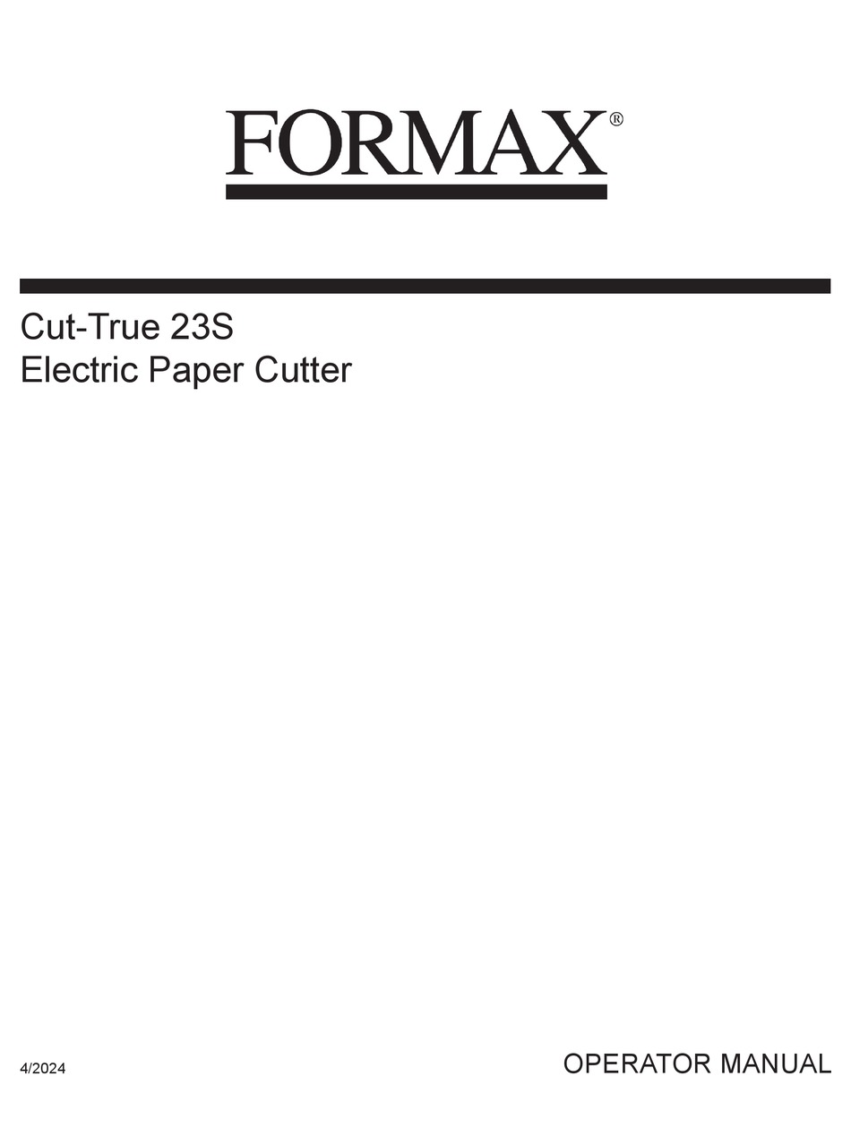 FORMAX CUT-TRUE 23S OPERATOR'S MANUAL Pdf Download | ManualsLib