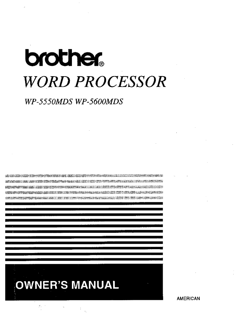 BROTHER WP5600MDS OWNER
