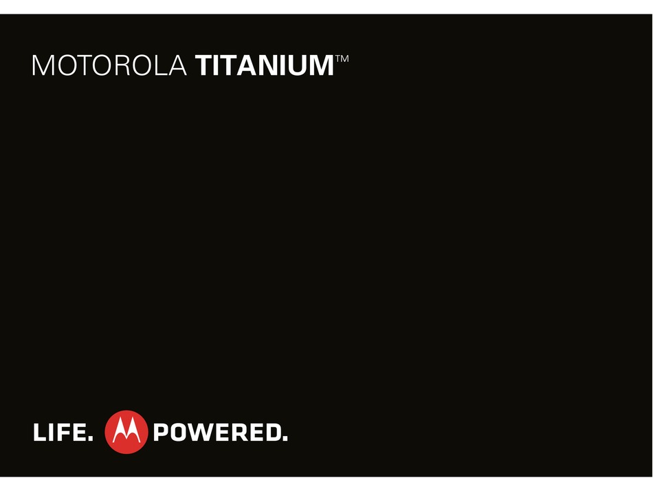 MOTOROLA TITANIUM MANUAL Pdf Download ManualsLib