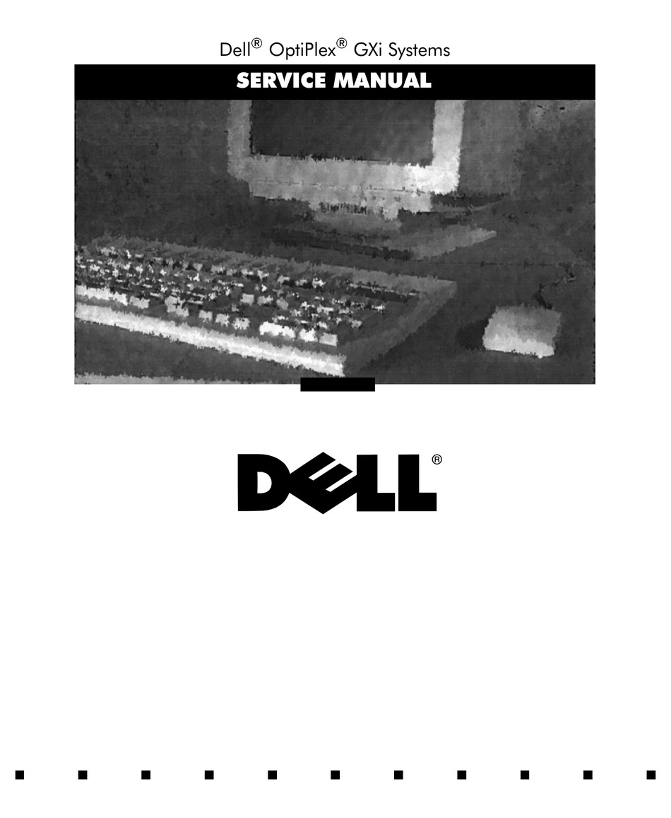 DELL OPTIPLEX GXI SERVICE MANUAL Pdf Download | ManualsLib